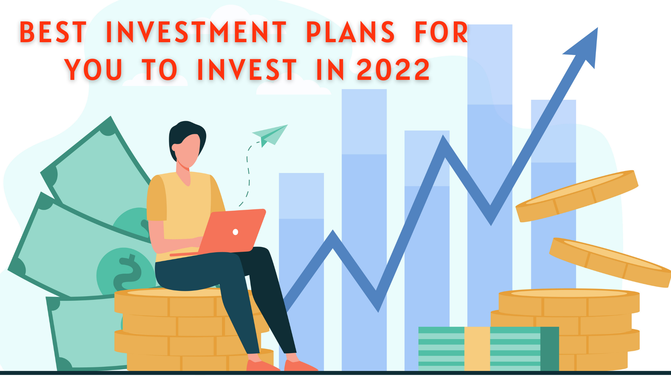 Investment Plans for 2022