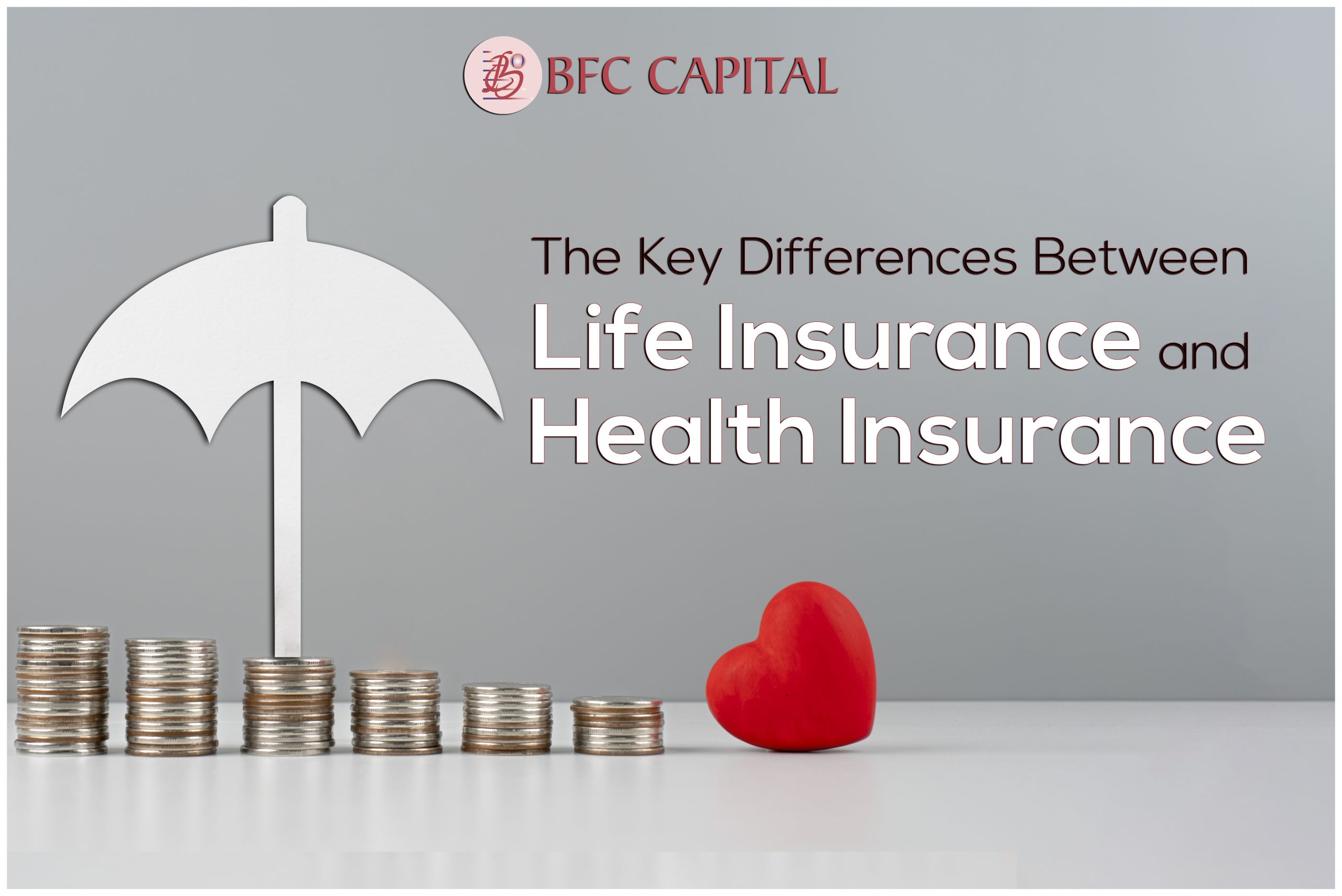 The Key Differences Between Life Insurance And Health Insurance Bfc