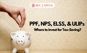 PPF, NPS, ELSS, and ULIPs: Where to invest for Tax-Saving?