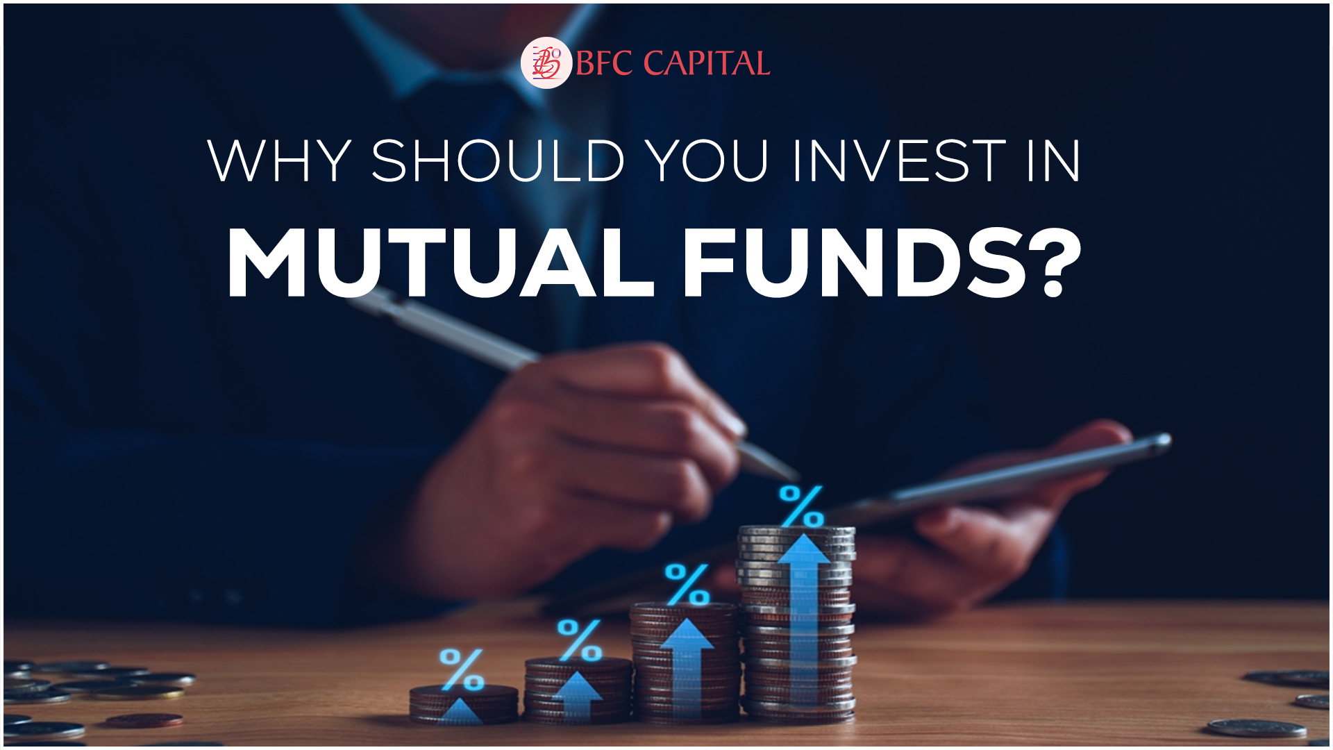 Why Should You Invest in Mutual Funds?