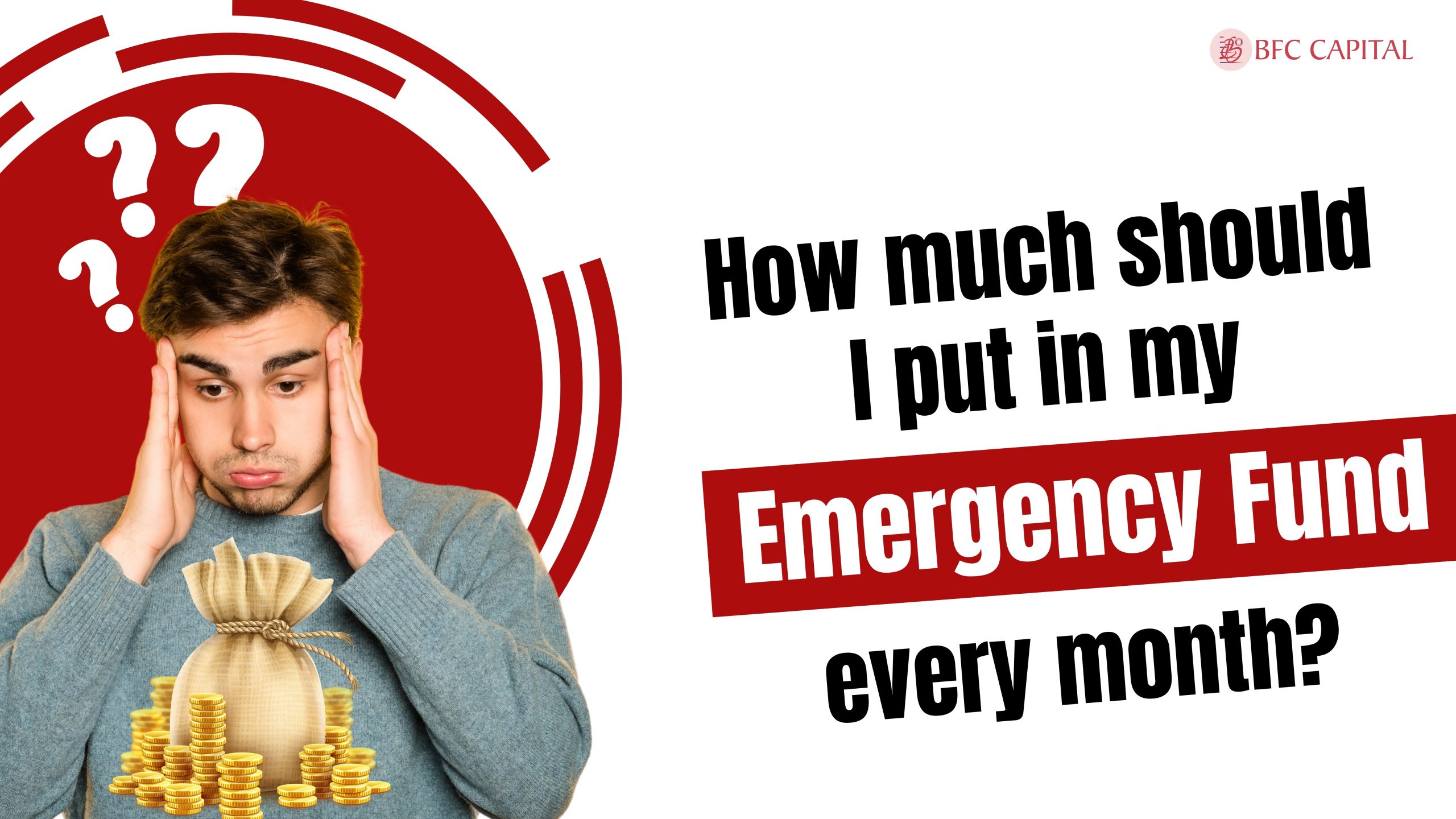 How much should I put in my Emergency Fund every month?