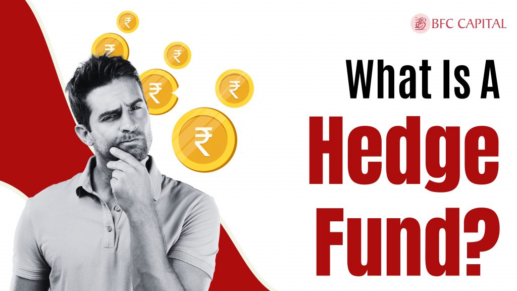 What Is A Hedge Fund?