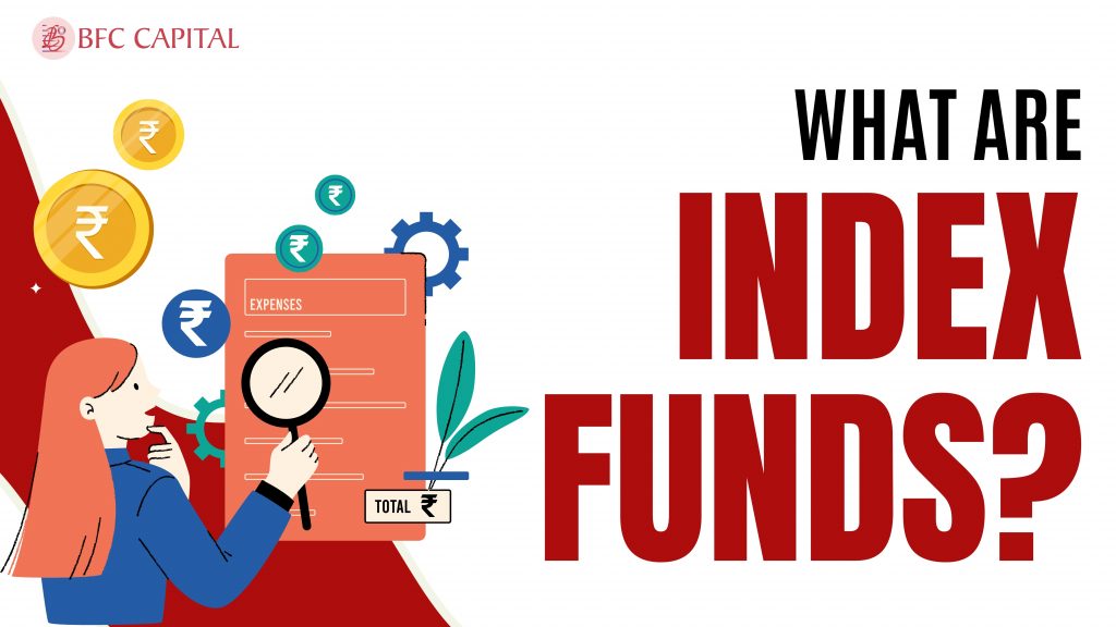 What are Index Funds?