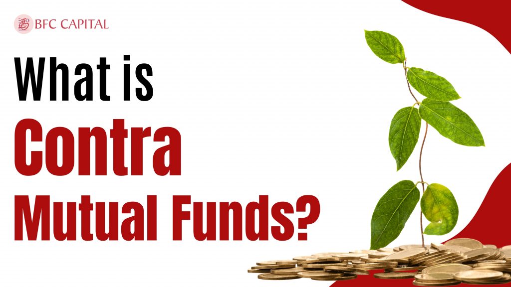 What is Contra Mutual Funds: Meaning, Characteristics & How it Works ...