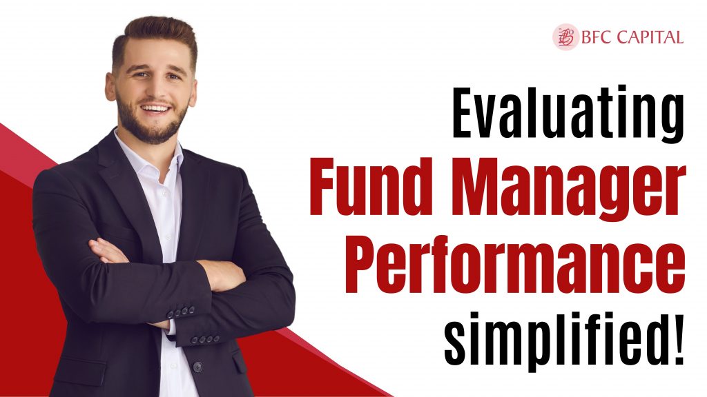 Evaluate Fund Manager Performance