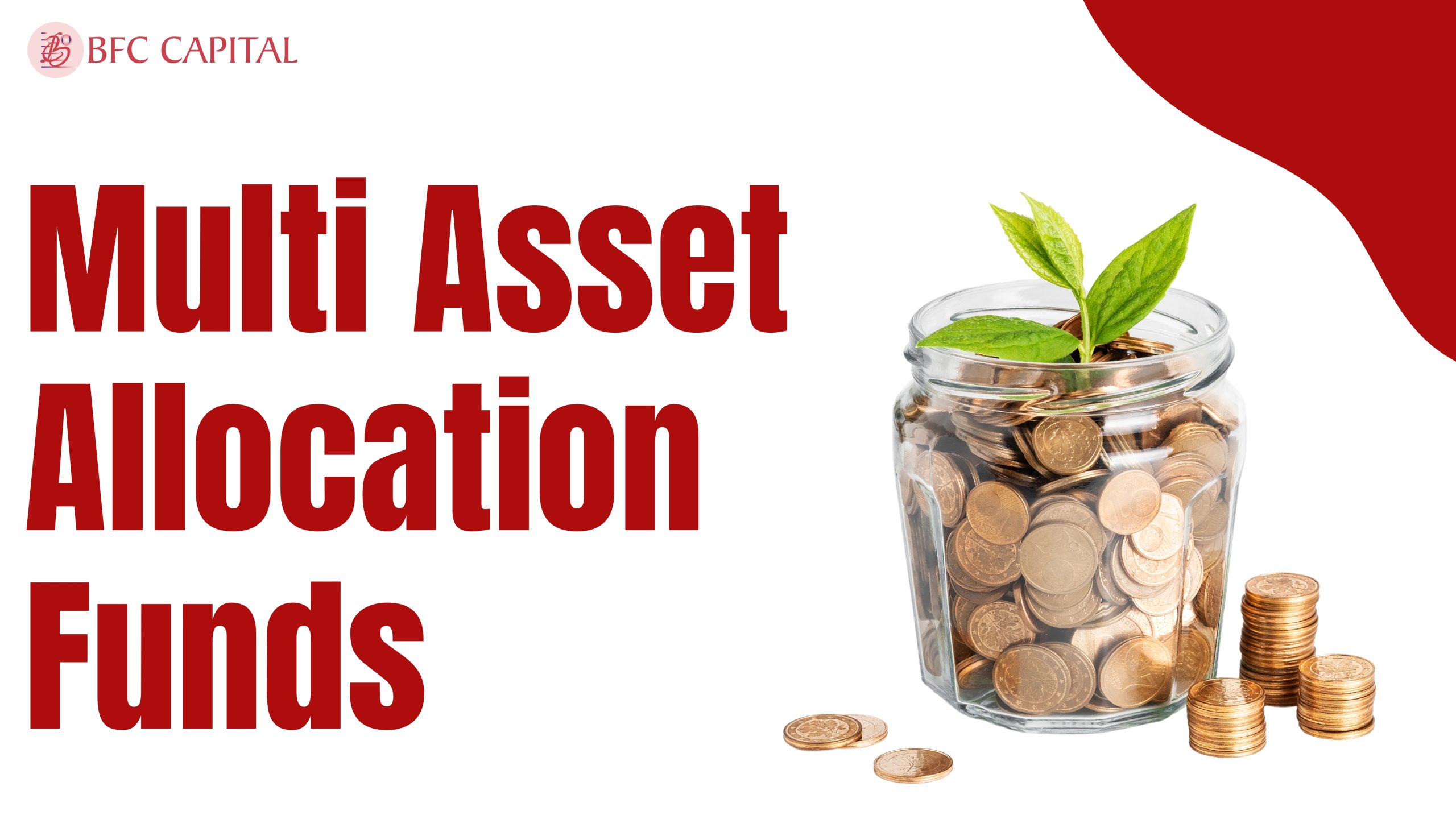 Multi-Asset Allocation Funds