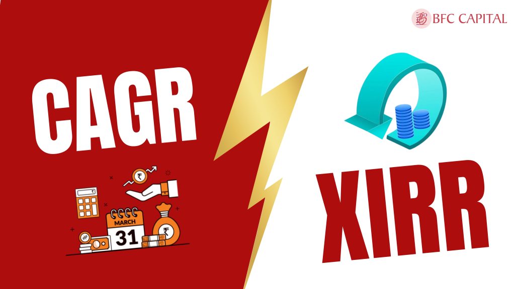 CAGR vs XIRR 