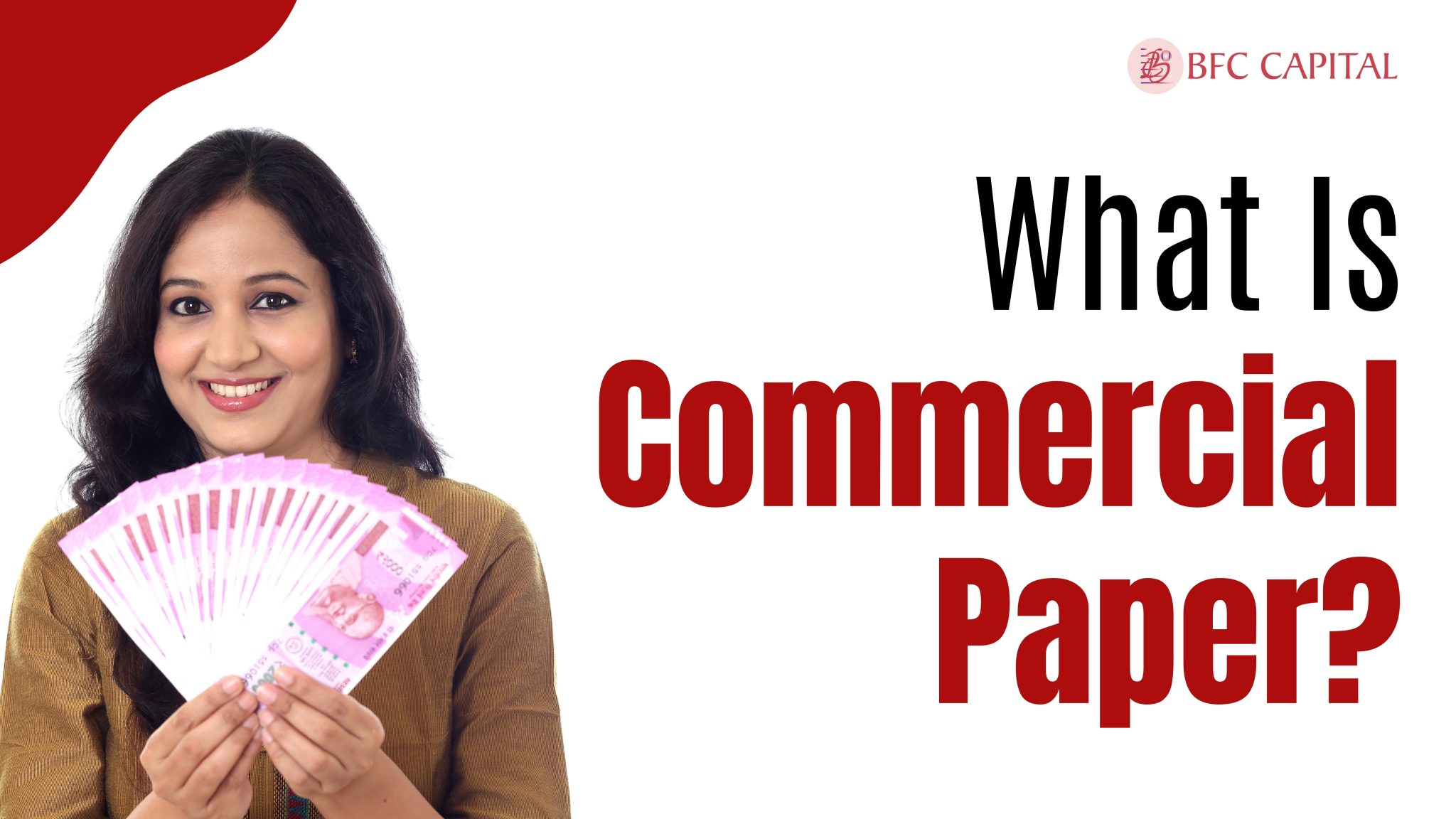 What Is Commercial Paper: Meaning, Types & Examples